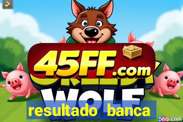 resultado banca caminho da sorte